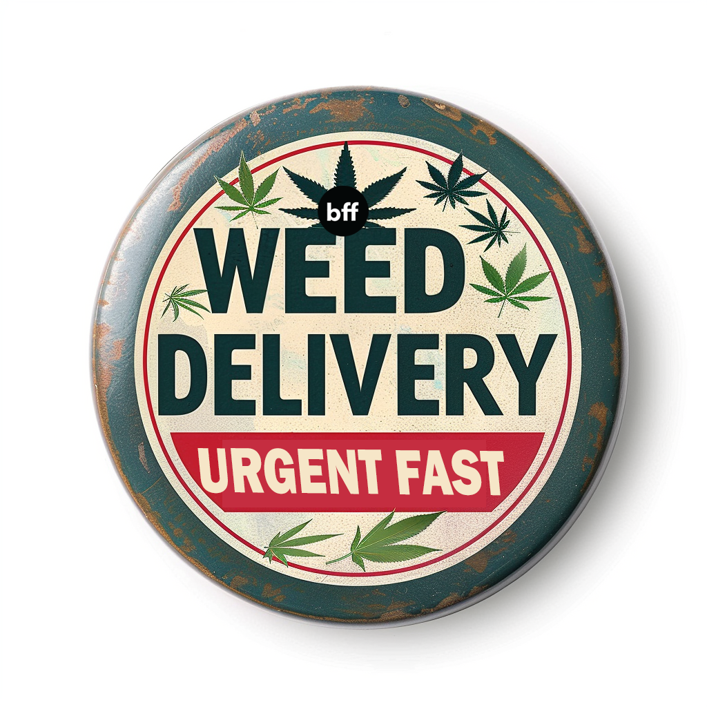 leaflist_a_button_that_says_WEED_DELIVERY_cf74fff7-d269-4853-b48c-452c9151b752rt